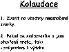 Kolaudace Dědouška 29.12.2000